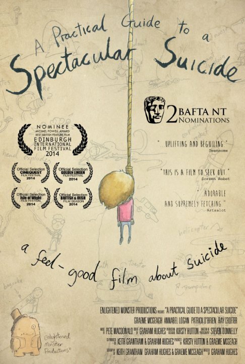 A Practical Guide to a Spectacular Suicide (2014)