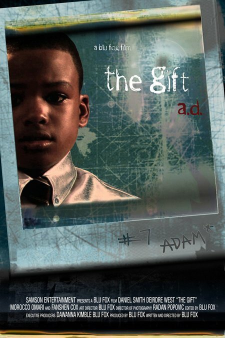 The Gift A.D. (2006)